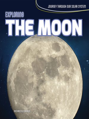 cover image of Exploring the Moon